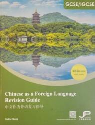 GCSE/IGCSE Chinese as a Foreign Language Revision Guide (ISBN: 9789620447877)