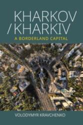 Kharkov/Kharkiv (ISBN: 9781800738980)