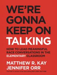 We're Gonna Keep On Talking (ISBN: 9781625315755)