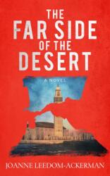 The Far Side of the Desert (ISBN: 9781608095353)