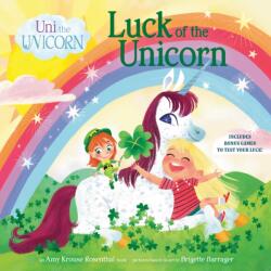 Uni the Unicorn: Luck of the Unicorn (ISBN: 9780593484210)