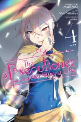 The Executioner and Her Way of Life, Vol. 4 (ISBN: 9781975375492)