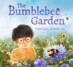 The Bumblebee Garden (ISBN: 9781782508625)