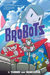 Brobots: The Complete Collection (ISBN: 9781637152751)