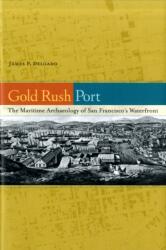 Gold Rush Port (ISBN: 9780520255807)