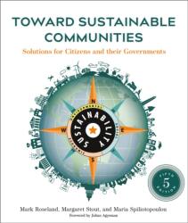 Toward Sustainable Communities, Fifth Edition (ISBN: 9780865719743)