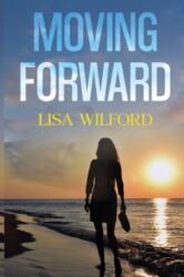 Moving Forward (ISBN: 9781800169562)