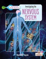 Investigating the Nervous System (ISBN: 9781039806757)