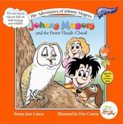 Johnny Magory And The Forest Fleadh Cheoil (ISBN: 9781739143763)