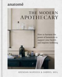 The Modern Apothecary (ISBN: 9781804191408)