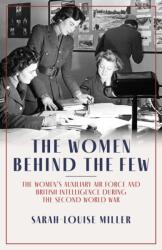 The Women Behind The Few (ISBN: 9781785908705)