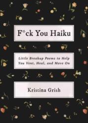 F*ck You Haiku (ISBN: 9781668054406)