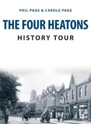 The Four Heatons History Tour (ISBN: 9781398116382)