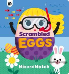 Scrambled Eggs (ISBN: 9780711289925)