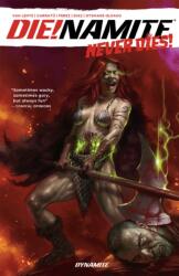 DIE! NAMITE Never Dies (ISBN: 9781524122539)