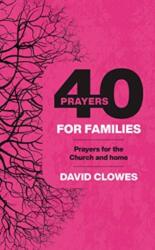 40 PRAYERS FOR FAMILIES (ISBN: 9780830782369)