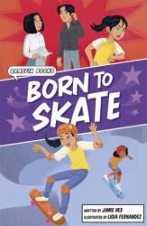 Born to Skate (ISBN: 9781835110058)