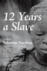 12 Years a Slave (ISBN: 9781627301039)
