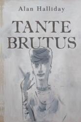 Tante Brutus (ISBN: 9781800169159)