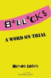 Bollocks (ISBN: 9781915553454)