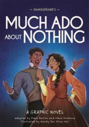 Classics in Graphics: Shakespeare's Much Ado About Nothing (ISBN: 9781445180113)