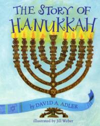 The Story of Hanukkah (ISBN: 9780823425471)