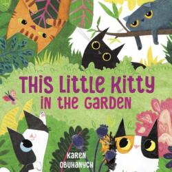 This Little Kitty in the Garden (ISBN: 9780593435175)