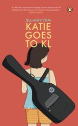 Katie Goes to KL (ISBN: 9789815127812)