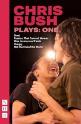 Chris Bush Plays: One (ISBN: 9781839042973)
