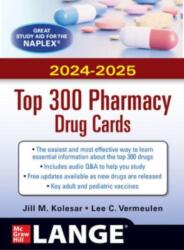 McGraw Hill's 2024/2025 Top 300 Pharmacy Drug Cards (ISBN: 9781264277841)