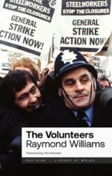 The Volunteers (ISBN: 9781914595929)