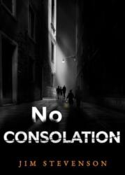 No Consolation (ISBN: 9781804395417)