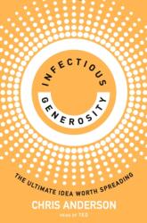 Infectious Generosity (ISBN: 9780753560495)