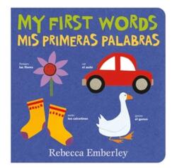 My First Words / Mis Primeras Palabras (ISBN: 9780316570763)