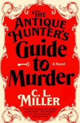 The Antique Hunter's Guide to Murder (ISBN: 9781668032008)