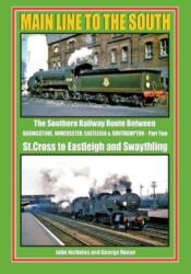 MAIN LINE TO THE SOUTH PART 2 (ISBN: 9781911262459)
