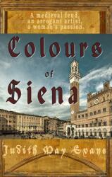 Colours of Siena (ISBN: 9781916966017)