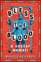 Bless the Blood (ISBN: 9780593529492)