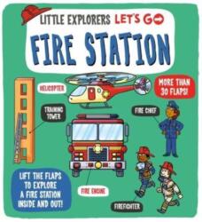 Little Explorers: Let's Go! Fire Station (ISBN: 9781800784987)
