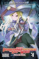 Apparently, Disillusioned Adventurers Will Save the World, Vol. 4 (ISBN: 9781975351984)