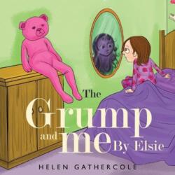 The Grump and me. By Elsie (ISBN: 9781838757212)