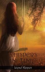 Whispers in Time (ISBN: 9781398427365)