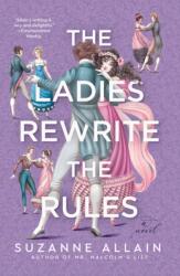 The Ladies Rewrite The Rules (ISBN: 9780593549643)