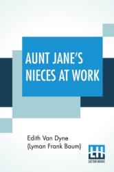 Aunt Jane's Nieces At Work (ISBN: 9789390294046)