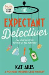 The Expectant Detectives (ISBN: 9781804180914)