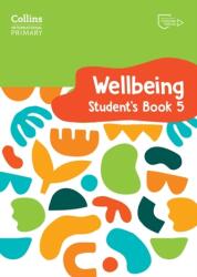 International Primary Wellbeing Student's Book 5 (ISBN: 9780008645236)