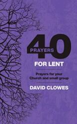 40 PRAYERS FOR LENT (ISBN: 9780830782345)