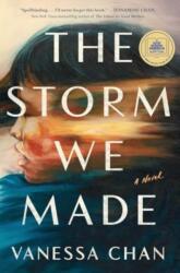 Storm We Made (ISBN: 9781668015148)