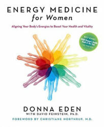 Energy Medicine for Women - Donna Eden (ISBN: 9781585426478)