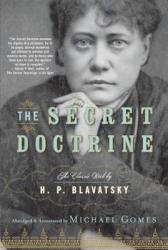 Secret Doctrine - H P Blavatsky (ISBN: 9781585427086)